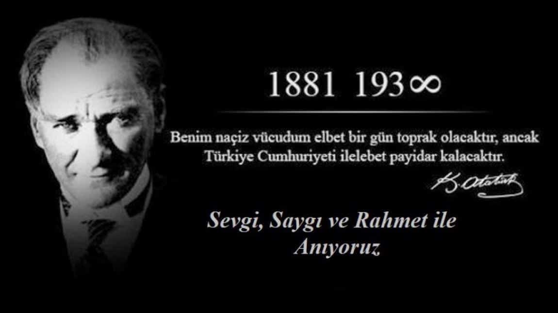 10 KASIM ATATÜRK'Ü ANMA HAFTASI